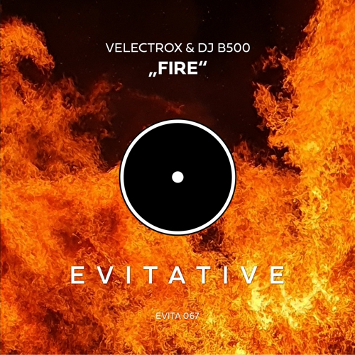 Velectrox & DJ B500 - Fire